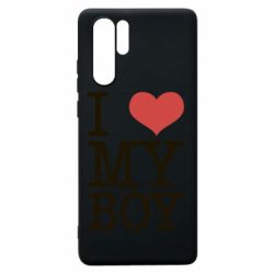 Чехол для Huawei P30 Pro I love my - PrintSalon