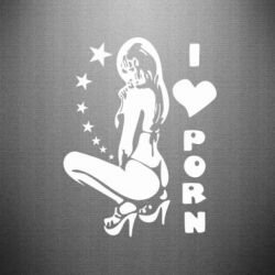 Наклейка I love Porn - PrintSalon