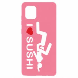 Чехол для Samsung Note 10 Lite I love sushi - PrintSalon