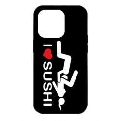 Чехол для iPhone 14 Pro I love sushi - PrintSalon