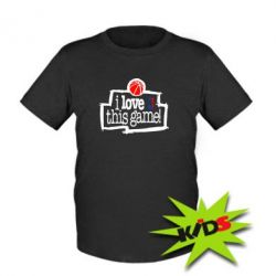 Детская футболка I love this Game - PrintSalon