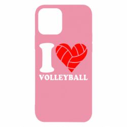 Чехол для iPhone 12 I love volleyball - PrintSalon