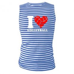 Майка-тельняшка I love volleyball - PrintSalon