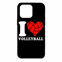 Чехол для iPhone 14 Pro Max I love volleyball - PrintSalon