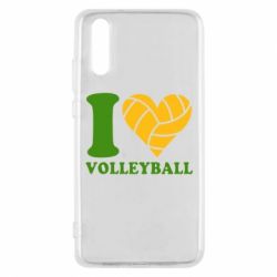Чехол для Huawei P20 I love volleyball - PrintSalon