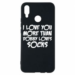 Чехол для Huawei P Smart Plus 2018 I love you more than Dobby loves socks - PrintSalon