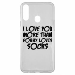 Чехол для Samsung A20s I love you more than Dobby loves socks - PrintSalon