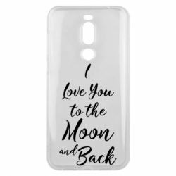 Чехол для Meizu X8 I love you to the moon and back - PrintSalon