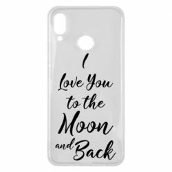 Чехол для Huawei P Smart Plus 2018 I love you to the moon and back - PrintSalon