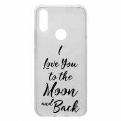 Чехол для Xiaomi Redmi 7 I love you to the moon and back - PrintSalon