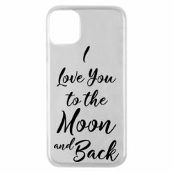 Чехол для iPhone 11 Pro I love you to the moon and back - PrintSalon