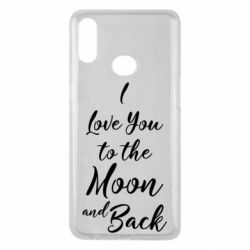 Чехол для Samsung A10s I love you to the moon and back - PrintSalon