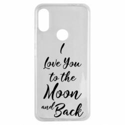 Чехол для Xiaomi Redmi Note 7 I love you to the moon and back - PrintSalon
