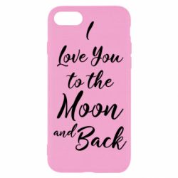 Чехол для iPhone SE 2020 I love you to the moon and back - PrintSalon