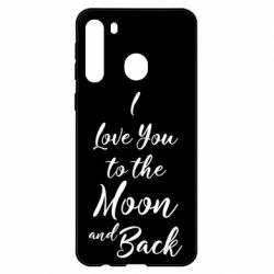 Чехол для Samsung A21 I love you to the moon and back - PrintSalon