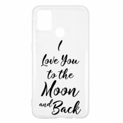 Чехол для Samsung M31 I love you to the moon and back - PrintSalon