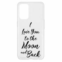 Чехол для Oppo Reno 5 4G I love you to the moon and back - PrintSalon