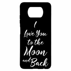 Чехол для Xiaomi Poco X3 I love you to the moon and back - PrintSalon