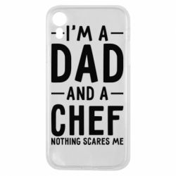 Чехол для iPhone XR I'm a dad and a chef, nothing scares me - PrintSalon