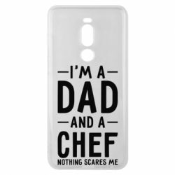 Чехол для Meizu Note 8 I'm a dad and a chef, nothing scares me - PrintSalon