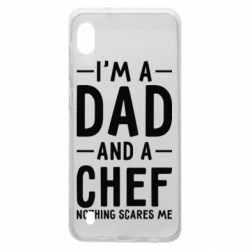 Чехол для Samsung A10 I'm a dad and a chef, nothing scares me - PrintSalon