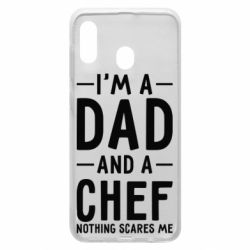 Чехол для Samsung A30 I'm a dad and a chef, nothing scares me - PrintSalon