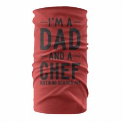 Бандана I'm a dad and a chef, nothing scares me - PrintSalon