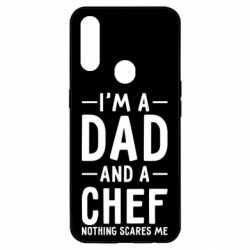 Чехол для Oppo A31 I'm a dad and a chef, nothing scares me - PrintSalon