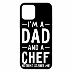 Чехол для iPhone 12 Pro I'm a dad and a chef, nothing scares me - PrintSalon