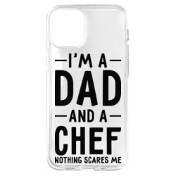 Чехол для iPhone 12 mini I'm a dad and a chef, nothing scares me - PrintSalon