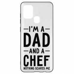Чехол для Samsung A21s I'm a dad and a chef, nothing scares me - PrintSalon