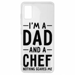Чехол для Samsung A41 I'm a dad and a chef, nothing scares me - PrintSalon