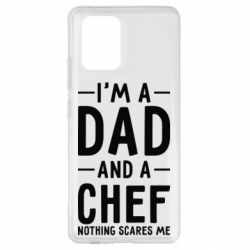 Чехол для Samsung S10 Lite I'm a dad and a chef, nothing scares me - PrintSalon