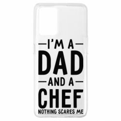 Чехол для Oppo A74 4G I'm a dad and a chef, nothing scares me - PrintSalon