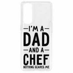 Чехол для Oppo Reno 4 Pro I'm a dad and a chef, nothing scares me - PrintSalon