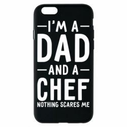 Чехол для iPhone 6/6S I'm a dad and a chef, nothing scares me - PrintSalon