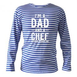 Тельняшка с длинным рукавом I'm a dad and a chef, nothing scares me - PrintSalon
