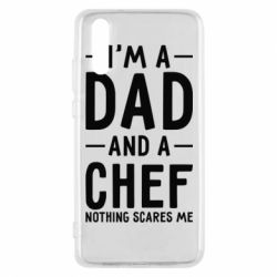Чехол для Huawei P20 I'm a dad and a chef, nothing scares me - PrintSalon