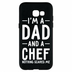 Чехол для Samsung A5 2017 I'm a dad and a chef, nothing scares me - PrintSalon