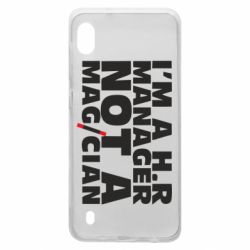 Чехол для Samsung A10 I'm a h.r. manager not a magician - PrintSalon