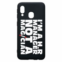 Чехол для Samsung A40 I'm a h.r. manager not a magician - PrintSalon