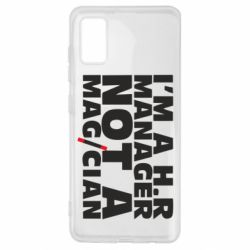 Чехол для Samsung A41 I'm a h.r. manager not a magician - PrintSalon