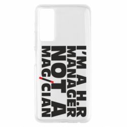Чехол для Huawei P Smart 2021 I'm a h.r. manager not a magician - PrintSalon