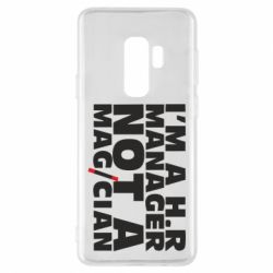 Чехол для Samsung S9+ I'm a h.r. manager not a magician - PrintSalon