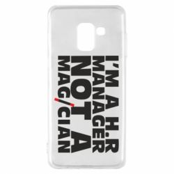 Чехол для Samsung A8 2018 I'm a h.r. manager not a magician - PrintSalon