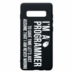 Чехол для Samsung S10+ I'm a programmer to save time let's just assume i'm never wrong - PrintSalon