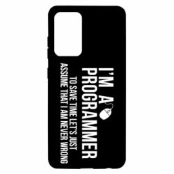 Чехол для Samsung A52 5G I'm a programmer to save time let's just assume i'm never wrong - PrintSalon