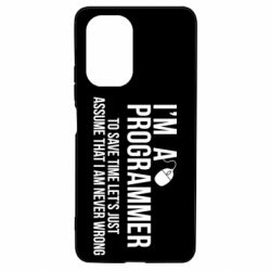 Чехол для Xiaomi Poco F3/K40 I'm a programmer to save time let's just assume i'm never wrong - PrintSalon