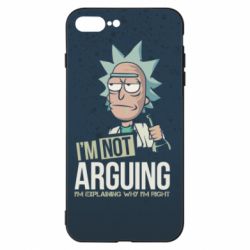 Чохол для iPhone 7 Plus I'm not arguing - PrintSalon