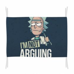 Прапор I'm not arguing - PrintSalon